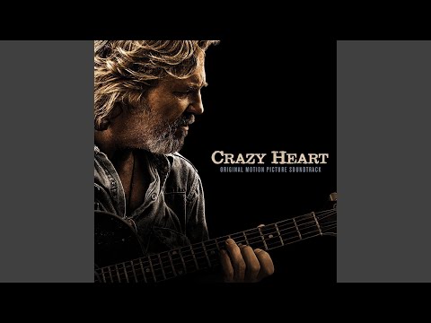 The Weary Kind (Theme From Crazy Heart)