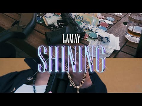 LAMAY - SHINING PROD. CRACKHOUSE