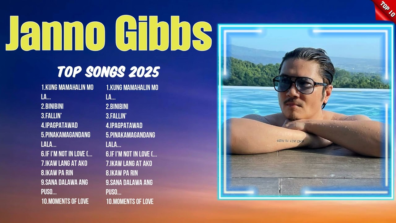 Janno Gibbs OPM Greatest Tracks ~ 10 Songs That Shaped The Music Scene