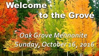 Oak Grove Message 10162016