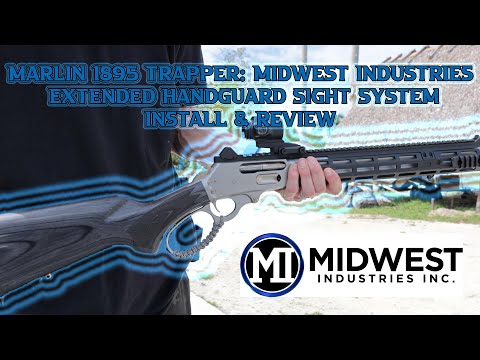 Marlin 1895 Trapper: Midwest Extended Handguard Sight System Install & Review