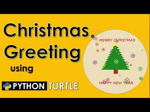 Create A Christmas Greeting Using Python Turtle Python Turtle Python Tutorial 2022
