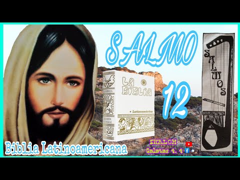 🕊️❤️ SALMO 12 ❤️🕊️ Contra el mundo mentiroso. BIBLIA  CATÓLICA ( Biblia Latinoamericana )