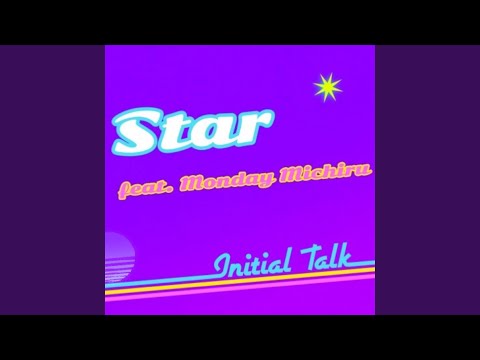 Star (feat. Monday Michiru)