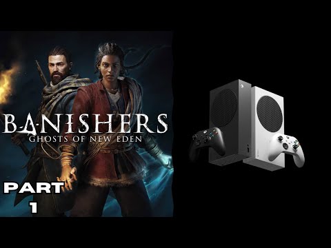 BANISHERS GHOSTS OF NEW EDEN Walkthrough Gameplay Part 1 (FULL GAME) on Xbox Series S