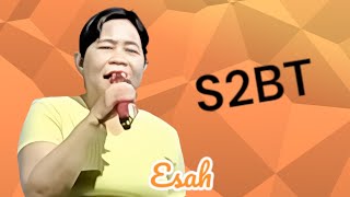 Download lagu Esah _ Pimpinan S2BT _ lagu Rijoq _ edisi Pentat mp3