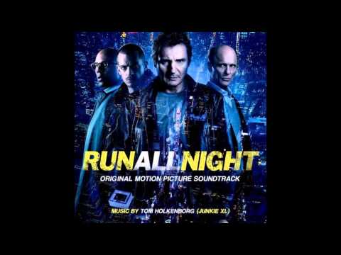 Run All Night Soundtrack (OST) - The Projects By Tom Holkenborg (Junkie XL)