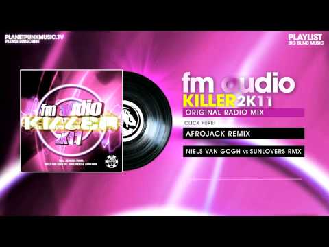 FM Audio - Killer 2k11- Radio Mix