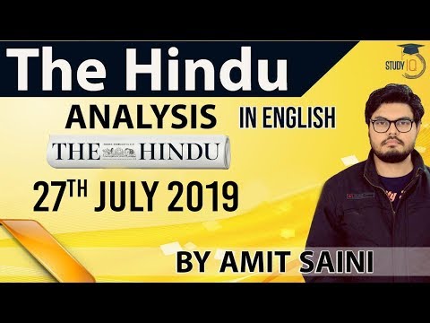 English 27 JULY 2019 - The Hindu Editorial News Paper Analysis [UPSC/SSC/IBPS] Current Affairs