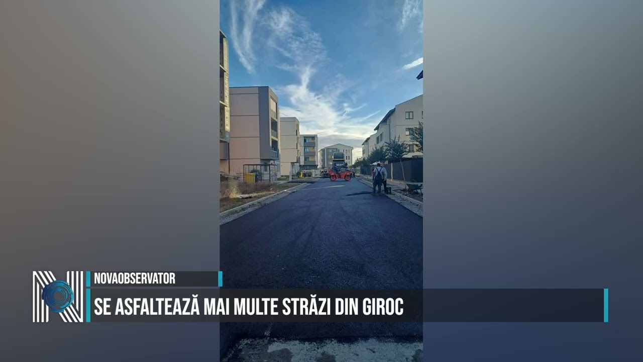 Se asfaltează mai multe străzi din Giroc