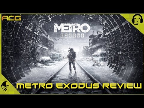 Metro Exodus Review "Buy, Wait for Sale, Rent, Never Touch?" See 1st Comment for Console Patch Info
