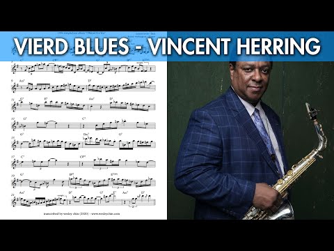 Vincent Herring on "Vierd Blues" - Alto Sax Solo Transcription (Eb)