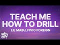 Lil Mabu Fivio Foreign TEACH ME HOW TO DRILL Lyrics