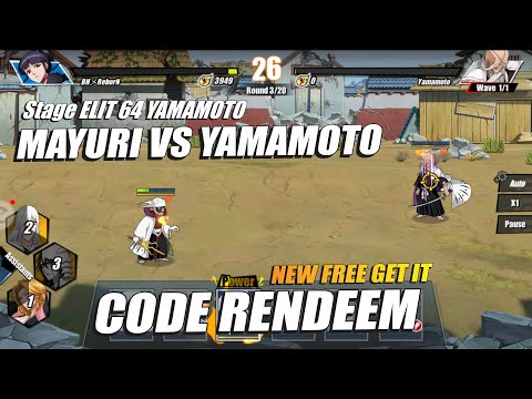 Showcase MAYURI VS YAMAMOTO + NEW CODE RENDEEM Bleach Eternal Soul (IND)