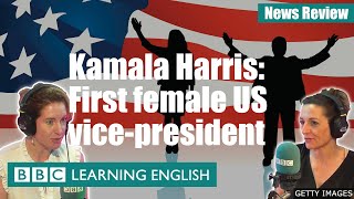 Kamala Harris: First Female US Vice-President - News Review