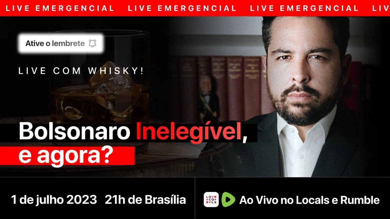 Bolsonaro Inelegível! E Agora? LIVE COM WHISKY!