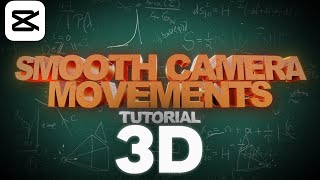 How To Do 3D Camera Movement In Capcut Like After Effects