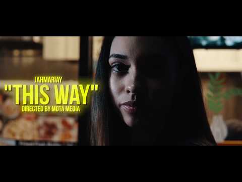 Jahmariay- "This Way" | Dir by Mota Media