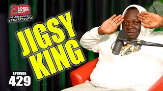 Jigsy King Unfiltered: Buju Banton, Beenie Man, Barrington Levy, Bounty Killer, Tony Curtis, Wee Pow