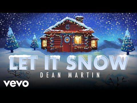 Dean Martin - Let It Snow! Let It Snow! Let It Snow!