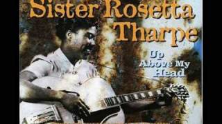 Sister Rosetta Tharpe - Family Prayer