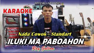 Download lagu KARAOKE - ILUKI MA PABOAHON - NADA STANDART COWOK - C = DO mp3 Download lagu KARAOKE - ILUKI MA PABOAHON - NADA STANDART COWOK - C = DO mp3