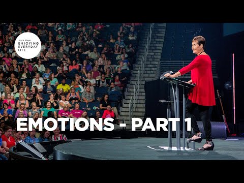 Emotions - Part 1 | Joyce Meyer | Enjoying Everyday Life
