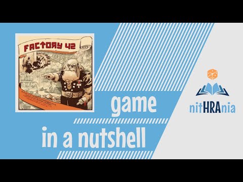Game in a Nutshell - Factory 42 (how to play)