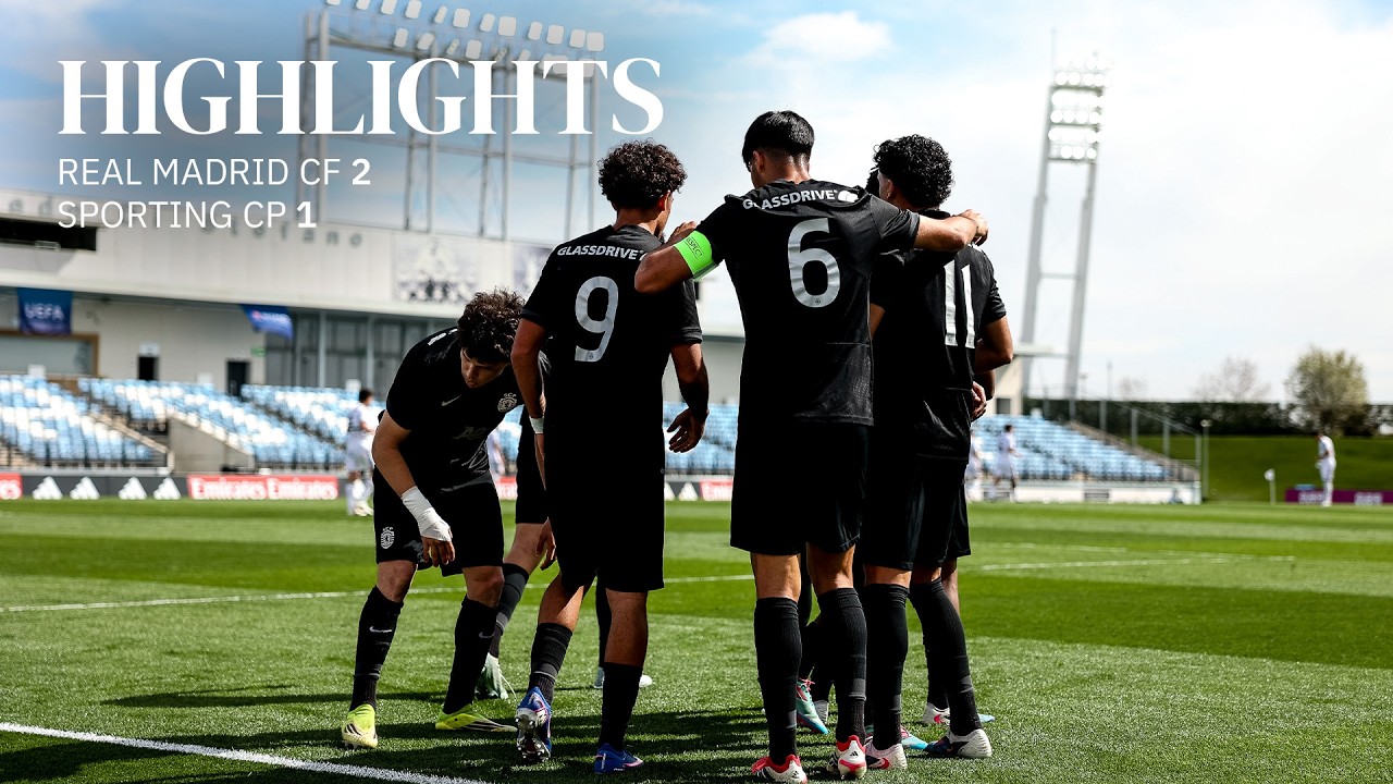 Real Madrid U19 vs Sporting U19 Highlights
