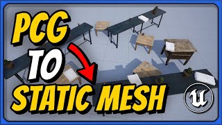 Bake Down PCG to a Static Mesh or Blueprint | Unreal Engine 5