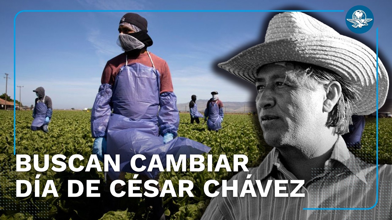 California propone renombrar Día de César Chávez por polémica