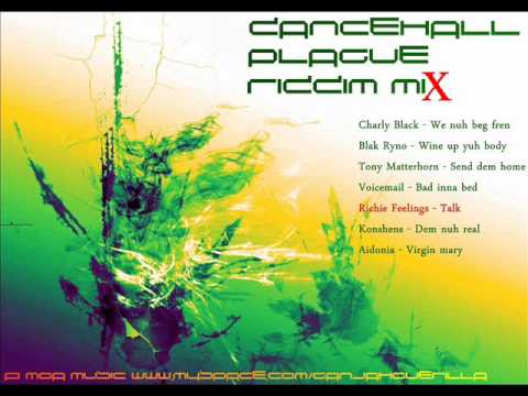 Dancehall Plague Riddim Mix [February 2012] [Versatyle C & M Entertainment]