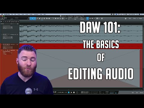 DAW 101: The Basics of Editing Audio