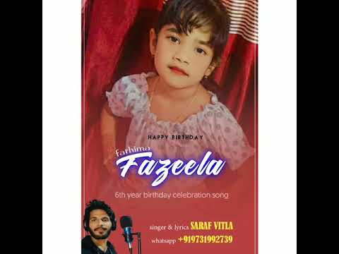 Happy Birthday Fathima Fazeela | Malayalam Song | Singer Saraf Vitla Call & WhatsApp +919731992739