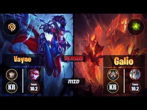 Lava VAYNE (Mid) [Press the Attack] VS GALIO - Challenger KR Patch 10.2