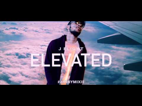 Elevated - J Flight (Music Video) - HD