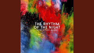 The Rhythm of the Night Music Video