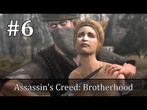 Assassin's Creed: Brotherhood #06 - Die blühende Rose ist auf unserer Seite! - Shadshar