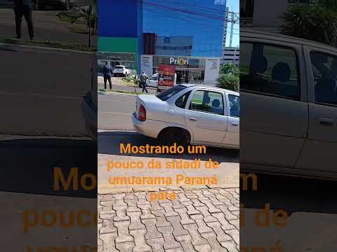 mostrando um pouco da sidadi de umuarama Paraná para vocês