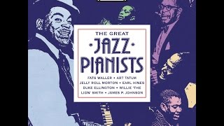 Great Jazz Pianists - Instrumental Jazz From the 20s 30s & 40s (Past Perfect) Full Album