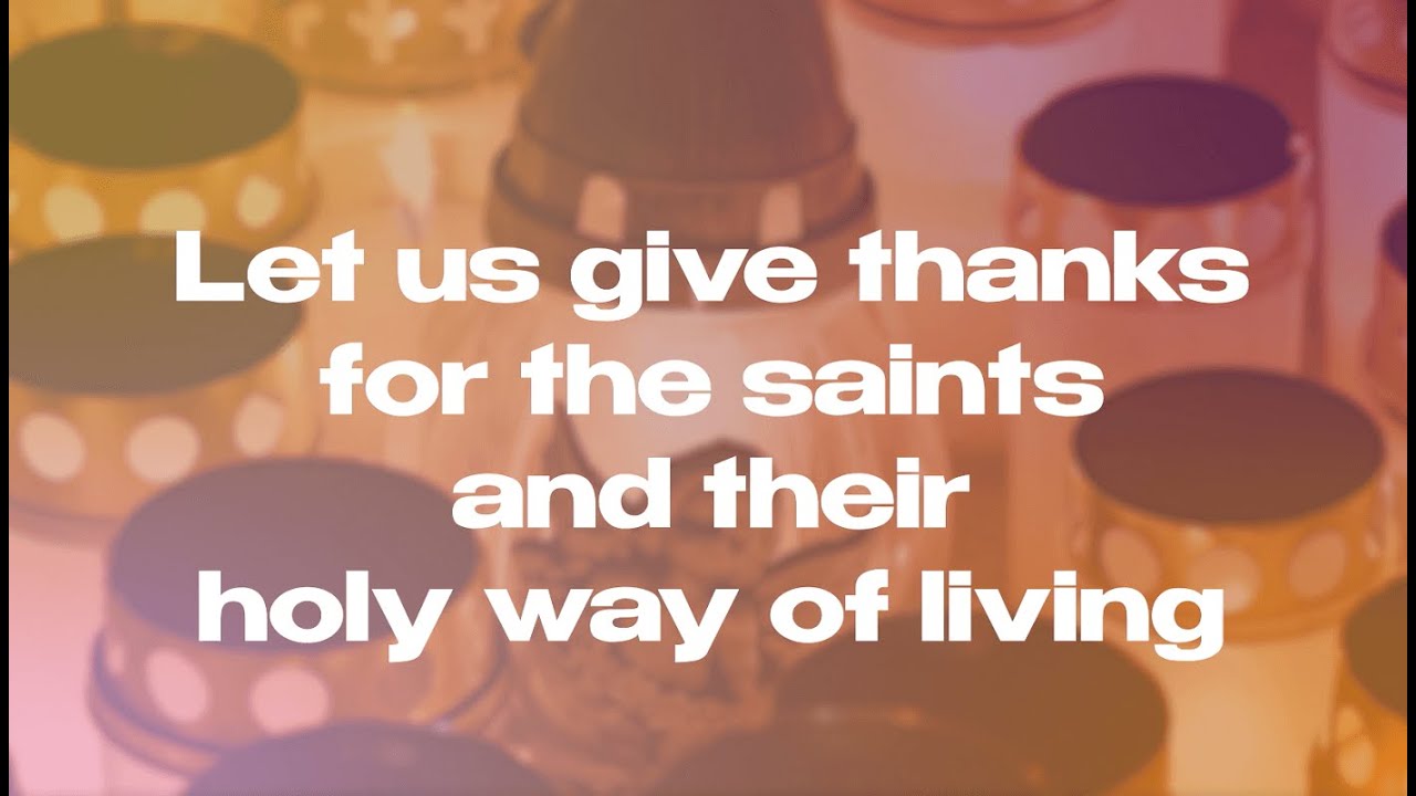 Why Do We Observe All Saints Day Umc Org