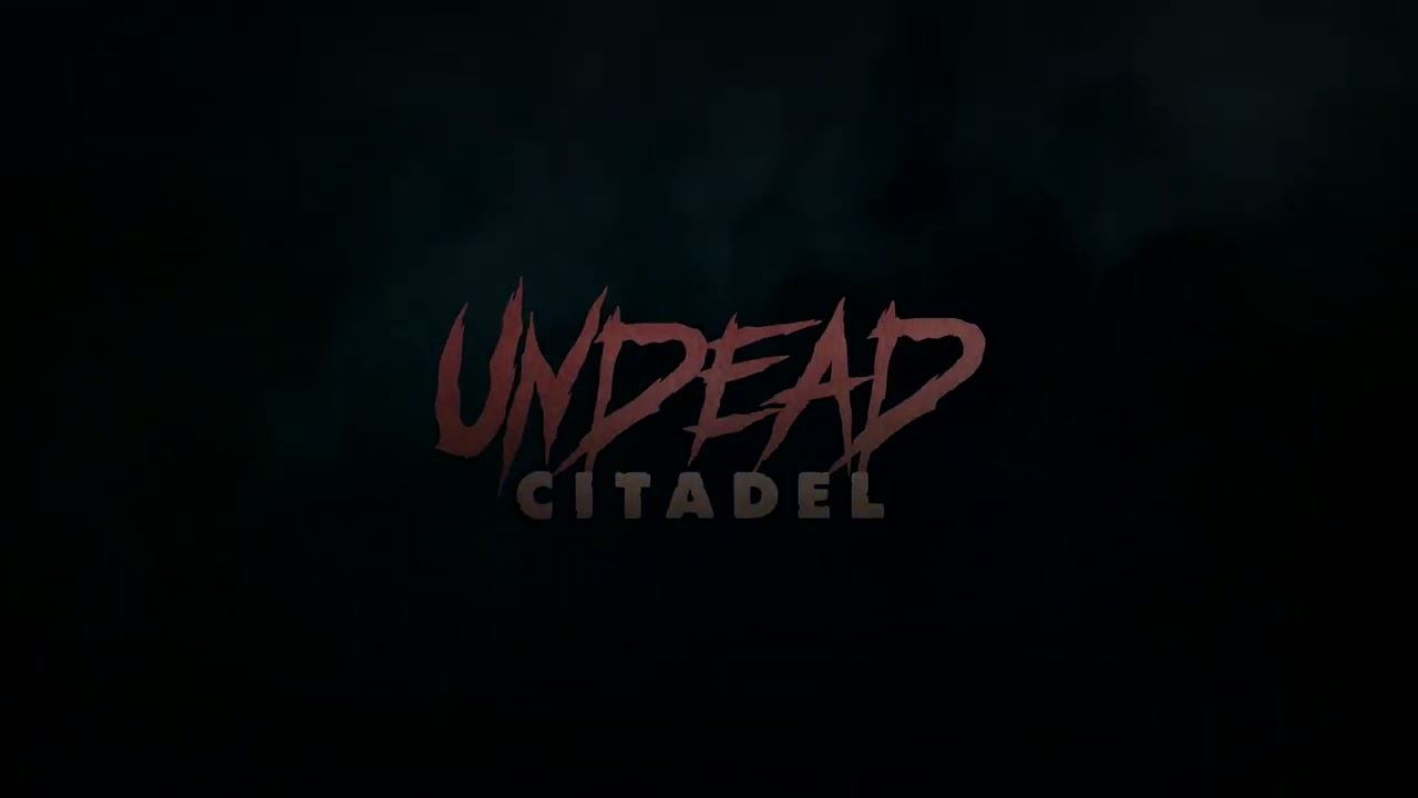 Undead Citadel