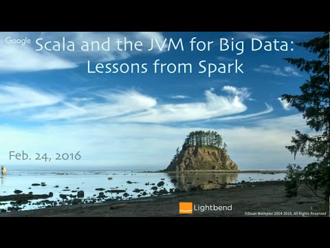 Scala and the JVM: Lessons from Spark by Dean Wampler @ Toronto Spark meetup