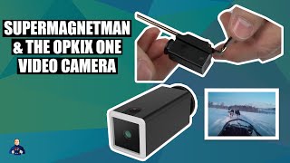 SuperMagnetMan and the Opkix One video camera