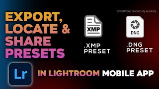How to Export Presets in Lightroom Mobile | Lightroom Mobile Tutorial #mobiletech