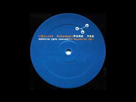 Secret Cinema - Pure Tek