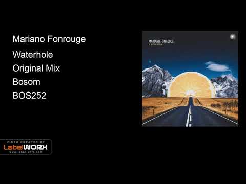 Mariano Fonrouge - Waterhole (Original Mix)