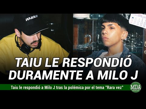 TAIU le RESPONDIÓ a MILO J tras el BEEF en la MUSIC SESSION