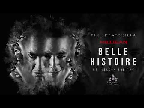 Elji Beatzkilla - Belle Histoire (ft Nelson Freitas)
