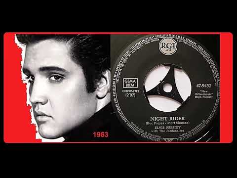 Elvis Presley - Night Rider